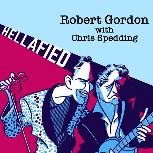 GORDON,ROBERT / SPEDDING,CHRIS - HELLAFIED - BLUE/PURPLE Vinyl LP