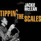 MCLEAN,JACKIE - TIPPIN THE SCALES Vinyl LP