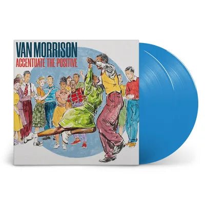 MORRISON,VAN - ACCENTUATE THE POSITIVE BLUE Vinyl LP